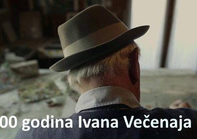 100 godina Ivana Večenaja